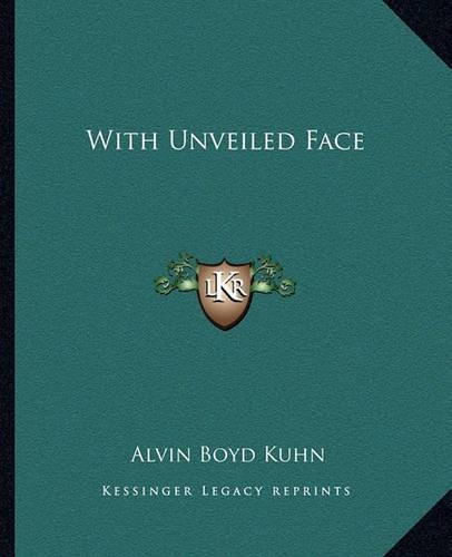 With Unveiled Face