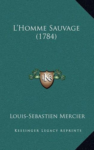 L'Homme Sauvage (1784)