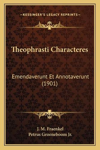 Theophrasti Characteres