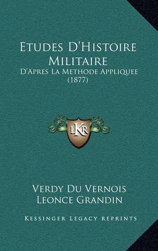 Etudes D'Histoire Militaire