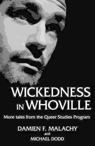 Wickedness in WhoVille