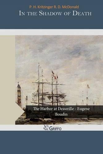 In the Shadow of Death