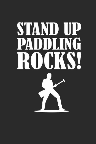 Stand Up Paddling Rocks