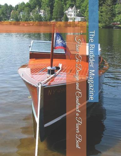 How to Design and Construct a Power Boat