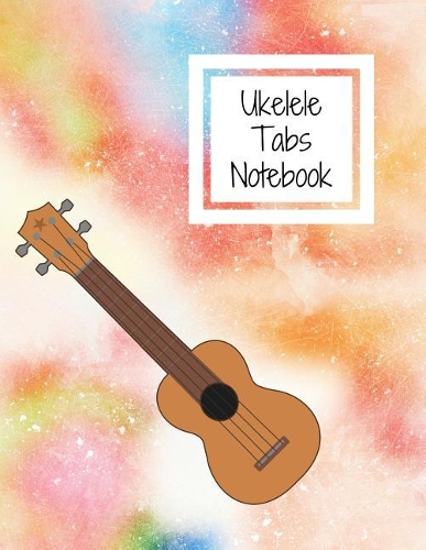 Ukelele Tabs Notebook: Blank ukelele tabs notebook with chord spaces