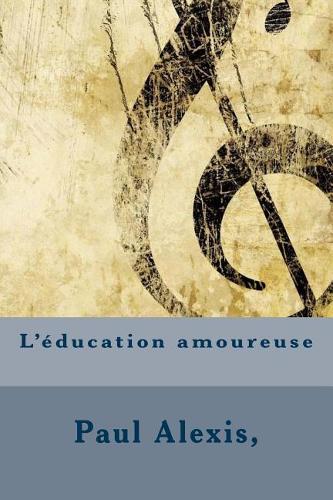 L'Education Amoureuse