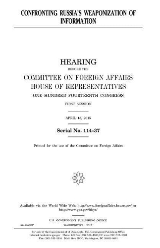 Confronting Russia's weaponization of information