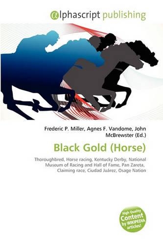 Black Gold (Horse): (English)