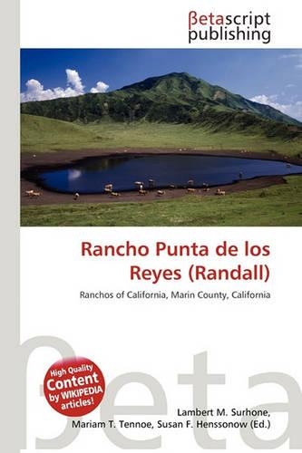 Rancho Punta de Los Reyes (Randall)