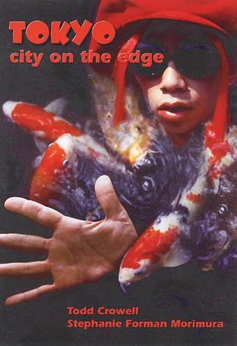 Tokyo: City on the Edge