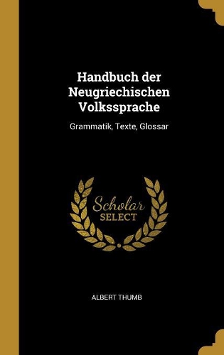 Handbuch der Neugriechischen Volkssprache
