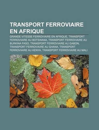 Transport Ferroviaire En Afrique