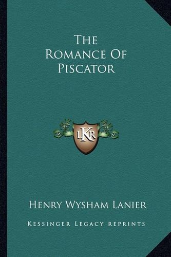 The Romance Of Piscator