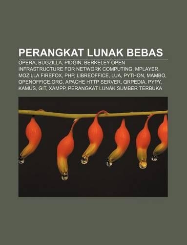 Perangkat Lunak Bebas: Opera, Bugzilla, Pidgin, Berkeley Open Infrastructure for Network Computing, Mplayer, Mozilla Firefox, PHP, Libreoffice(Indonesian)