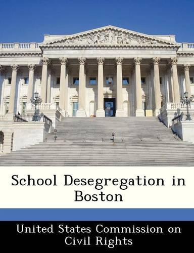 School Desegregation in Boston