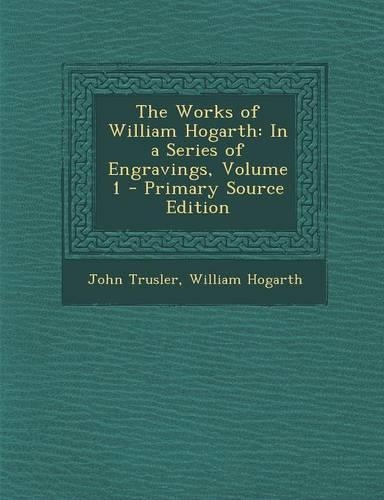 The Works of William Hogarth