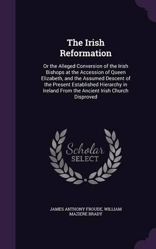 The Irish Reformation