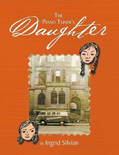 The Piano Tuner's Daughter: My Bestfriend(English)