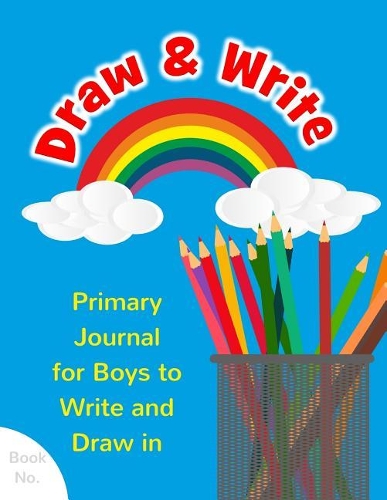 Draw & Write Primary Journal for Boys to Write and Draw in