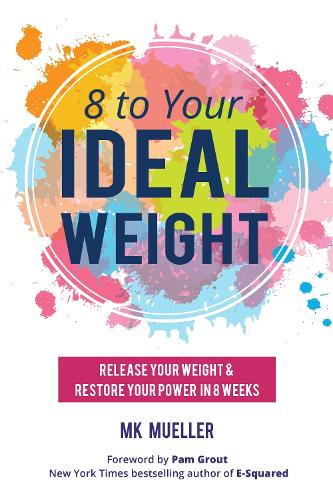 8 to Your Ideal Weight
