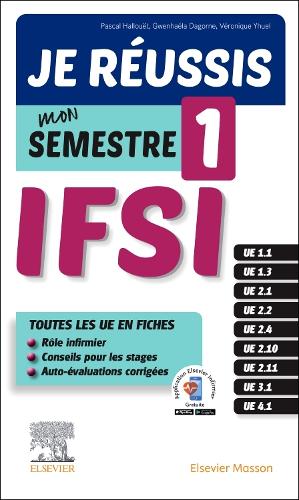Je réussis mon Semestre 1 !  IFSI