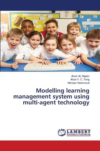 Modelling learning management system using multi-agent technology