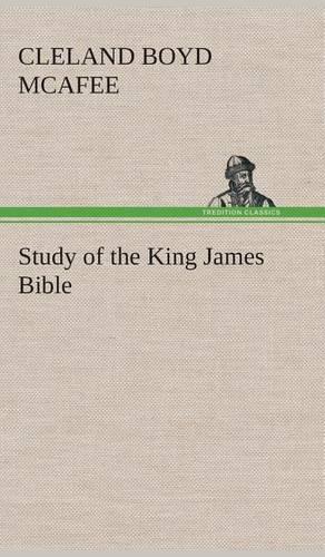 Study of the King James Bible: (English)