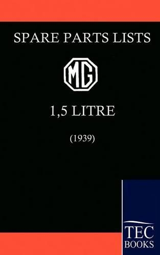 Spare Parts List for the MG 1 1/2 Litre (1939)