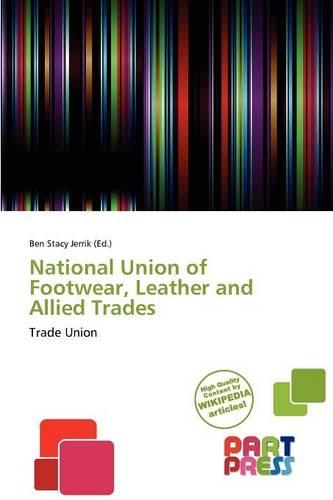 National Union of Footwear, Leather and Allied Trades