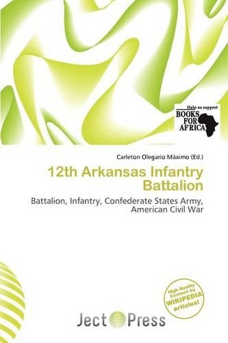 12th Arkansas Infantry Battalion