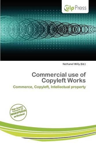 Commercial Use of Copyleft Works