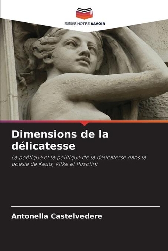 Dimensions de la délicatesse