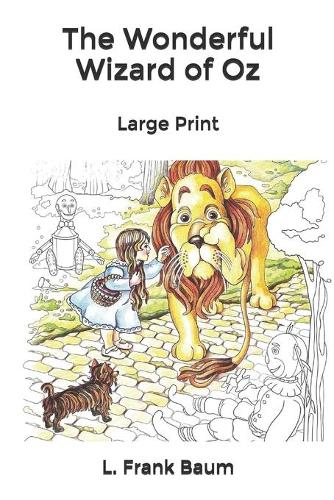 The Wonderful Wizard of Oz