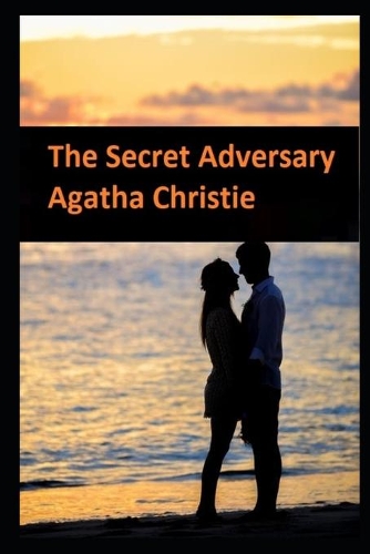 The Secret Adversary Annotated Book