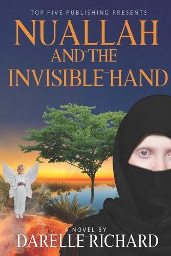 Nuallah And The Invisible Hand