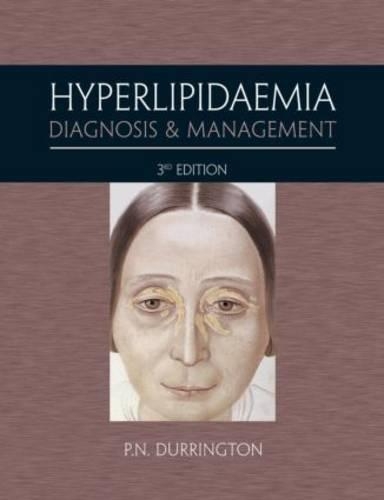 Hyperlipidaemia 3Ed: Diagnosis and Management