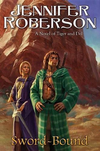 Sword-Bound: A Novel of Tiger and del(Tiger and Del)