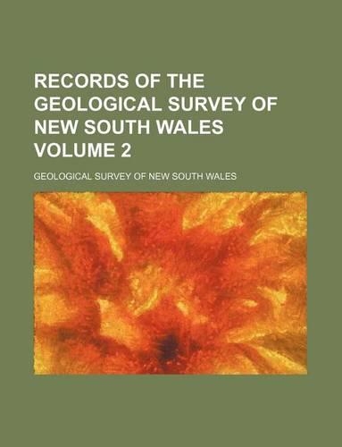 Records of the Geological Survey of New South Wales Volume 2: (English)