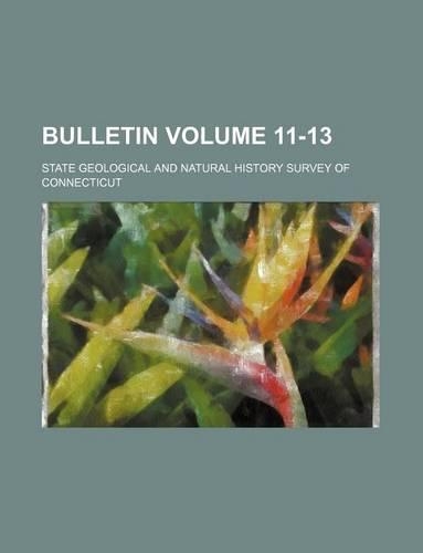Bulletin Volume 11-13
