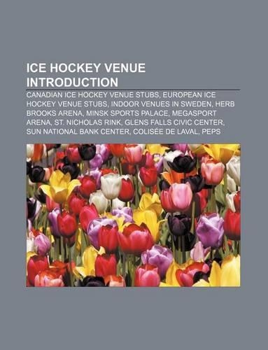 Ice Hockey Venue Introduction