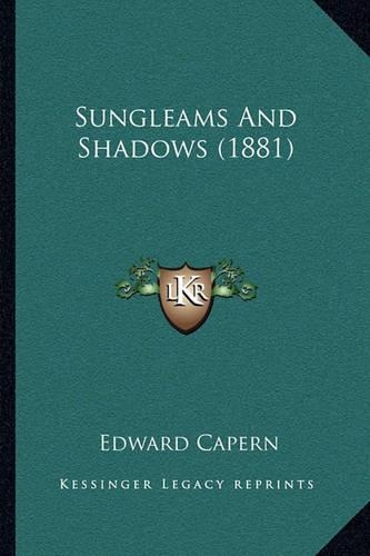 Sungleams And Shadows (1881)