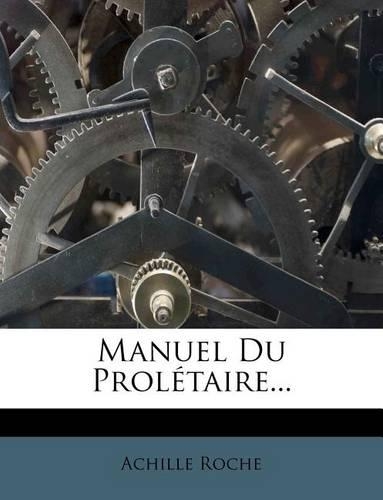 Manuel Du Prol�taire...