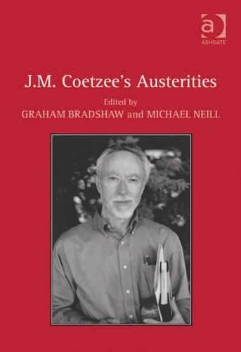 J.M. Coetzee's Austerities