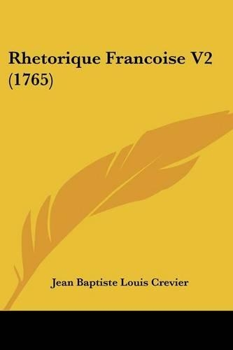 Rhetorique Francoise V2 (1765)