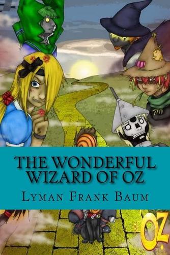 The Wonderful Wizard of Oz