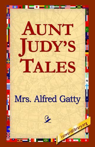 Aunt Judy's Tales