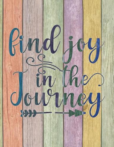 Find Joy in the Journey