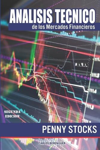 Analisis Tecnico de los Mercados Financieros: Penny Stocks. Micro acciones