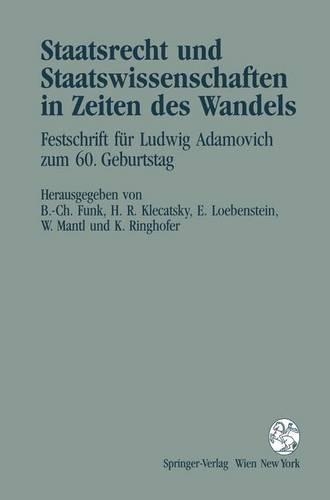 Staatsrecht Und Staatswissenschaften in Zeiten Des Wandels