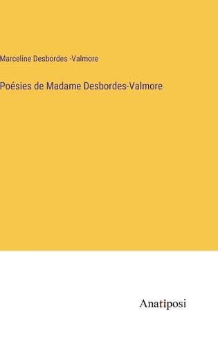 Poésies de Madame Desbordes-Valmore